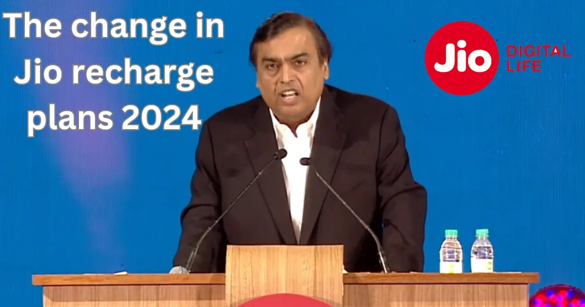 The change in Jio recharge plans 2024